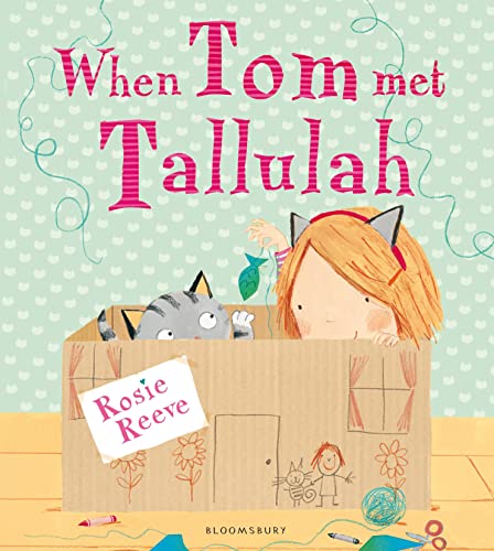 When Tom Met Tallulah