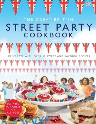 The great british street party cookbook