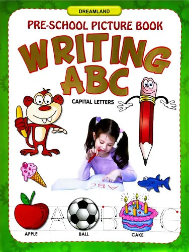 PRE- SCHOOL PICTURE BOOK WRITING ABC