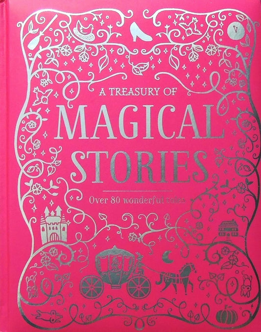 A treasury of magical stories -over 80 wonderful tales