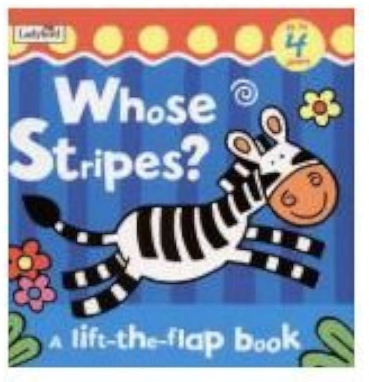 WHOSE STRIPES ?- LIFT AND THE FLAP