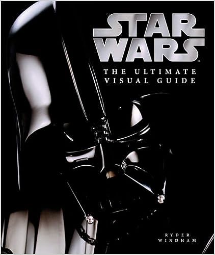 Star Wars: The Ultimate Visual Guide