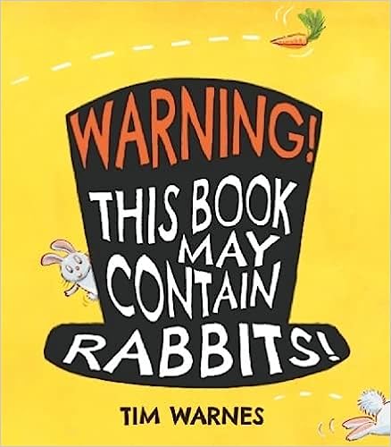 Warning! This book may contain Rabbits!