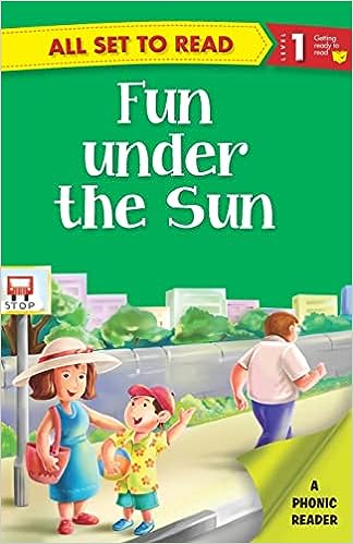 All set to Read- A Phonic Reader- Fun under the Sun- Readers for kids