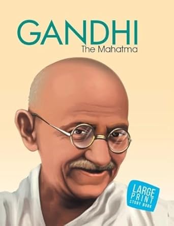 Gandhi- The Mahatma- Large print