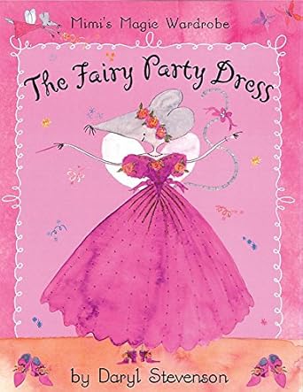 The Fairy Party Dress- Mimi's magic wardrobe