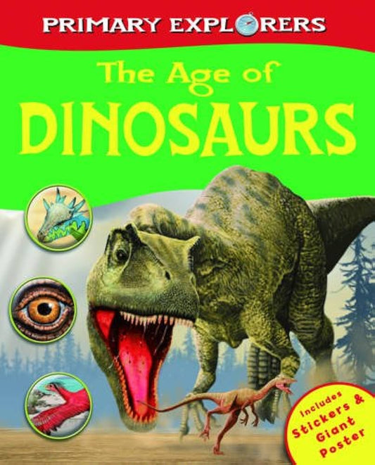 The age of dinosaurs