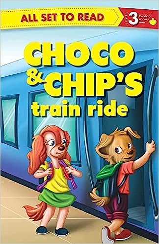 All set to Read- Readers Level 3- Choco and Chips Train Ride