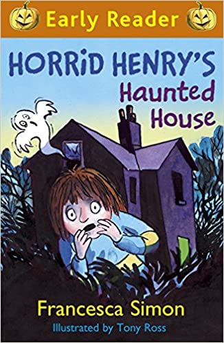 HORRID HENRY'S HAUNTED HOUSE