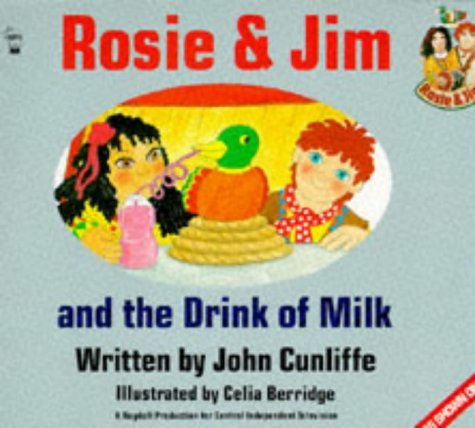 Rosie & jim and the drink of milk