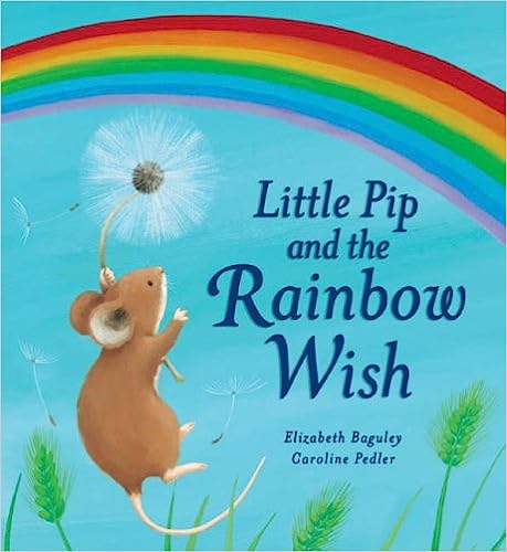 Little Pip and the Rainbow Wish