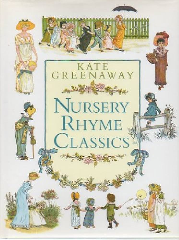 Kate greenaway nursery rhyme classics