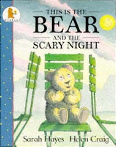 This Is The Bear And The Scary Night