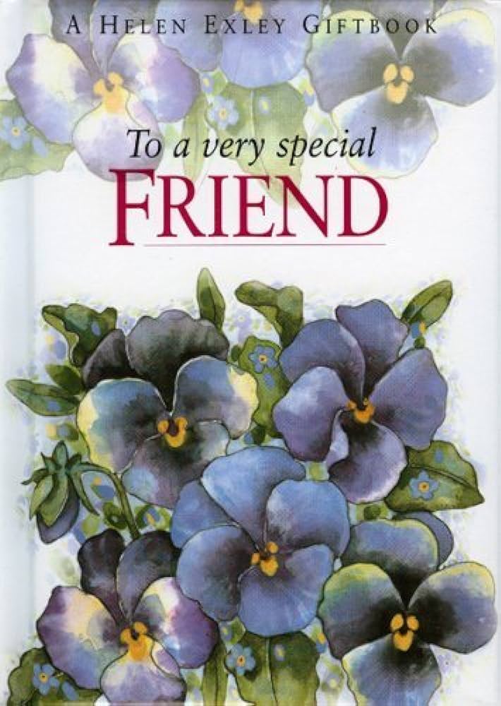 To a very special  friend