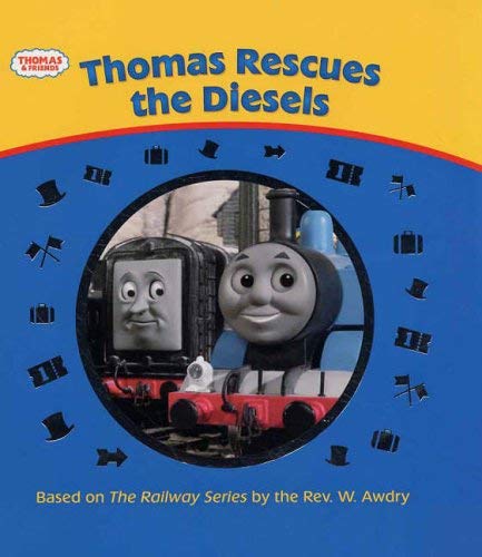 THOMAS  RESCUES THE DIESELS