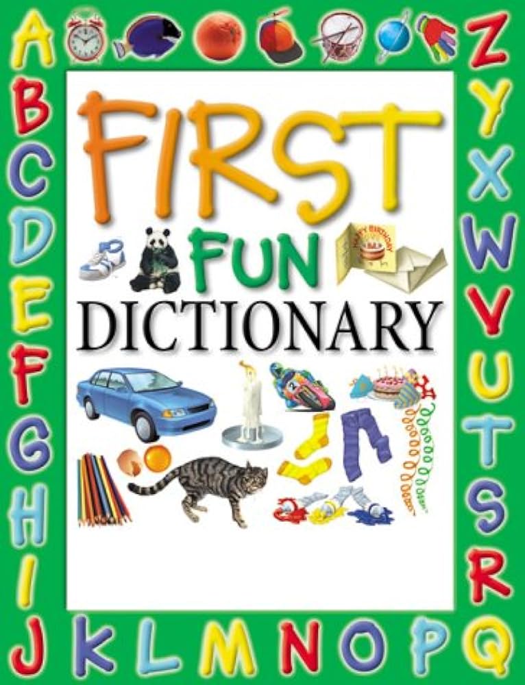 FIRST FUN DICTIONARY