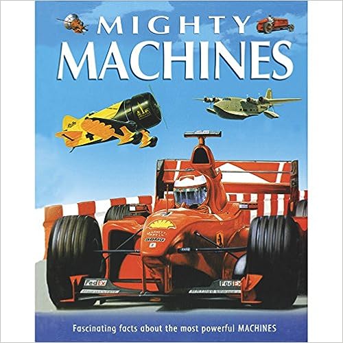 Mighty Machines