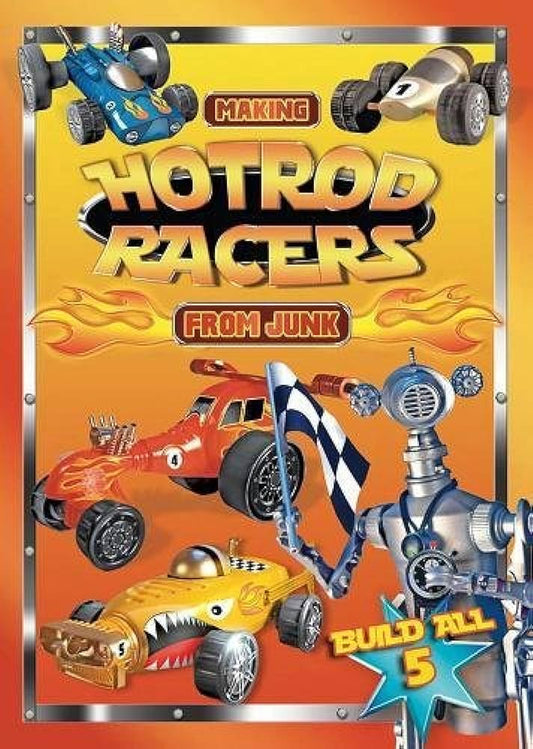 Making Hotrod racers- From Junk