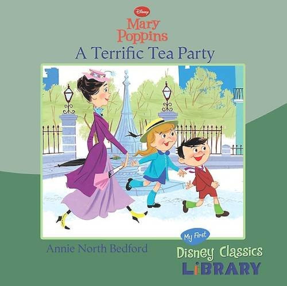 Disney Mary Poppins: A Terrific Tea Party