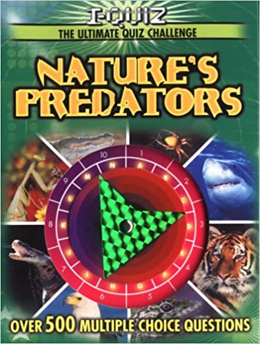 Nature's Predators- Over 500 multiple choice questions