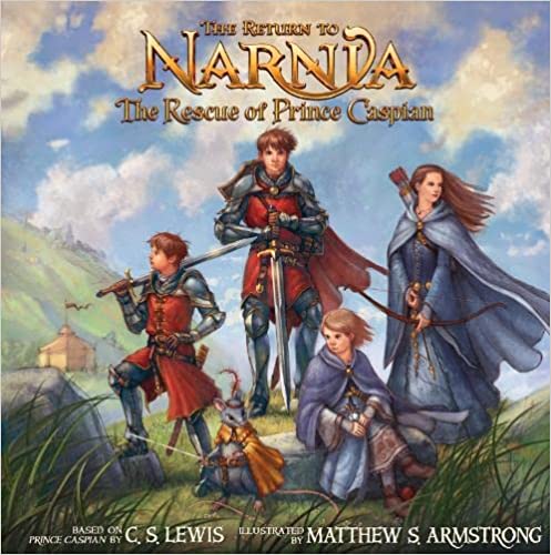 The Return to Narnia: The Rescue of Prince Caspian