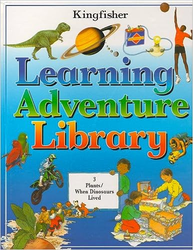 Learning adventure library Plants/ When dinosaurs lived