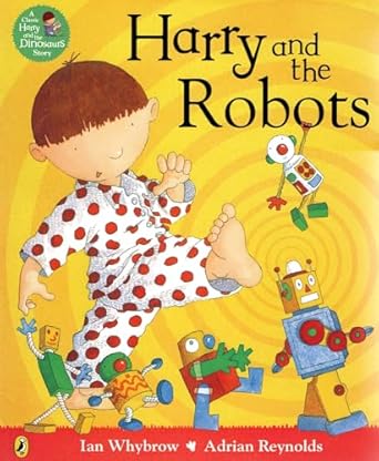 Harry and the Robots