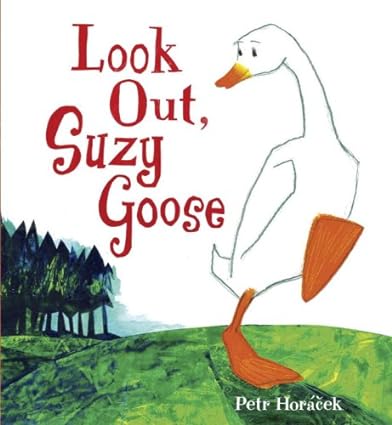 Look out, suzy goose