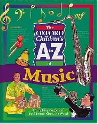 The Oxford Children's A to Z of Music