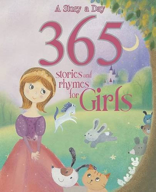 365 stories and rhymes for girls -a story a day