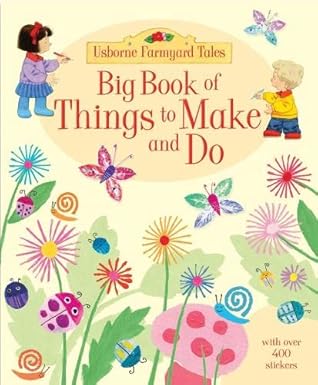 Farmyard Tales: Big Book of things to make and do