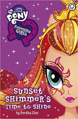 My Little Pony-Sunset Shimmer's Time to Shine