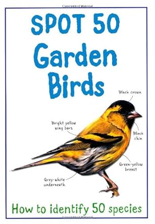 Spot 50 Garden Birds (Large Spot 50 Series)