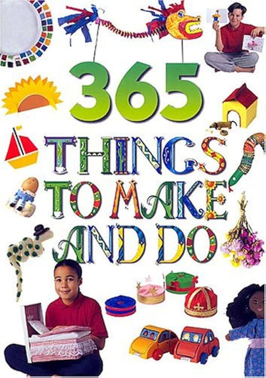 365 things to make and do