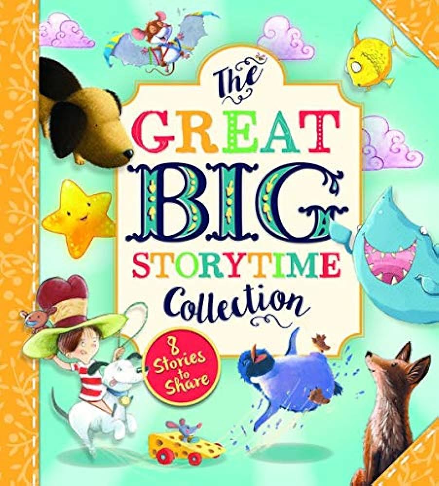 The great big storytime collection