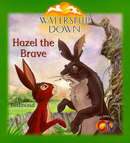 Watership Down- Hazel the Brave