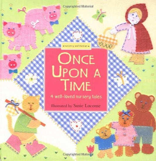 Once Upon A Time - 4 well - loved nursery tales -Touch and feel