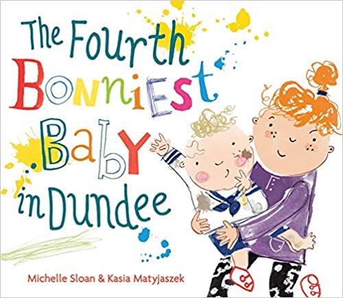 The Fourth Bonniest Baby in Dundee