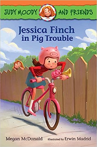 Judy Moody and Friends: Jessica Finch in Pig Trouble