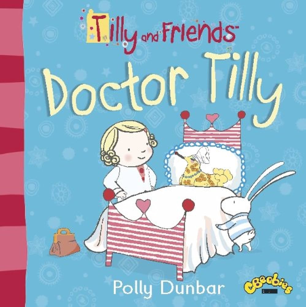 Tilly and friends doctor tilly