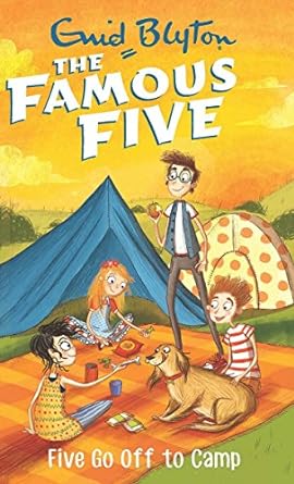 The famous five -five go off to camp