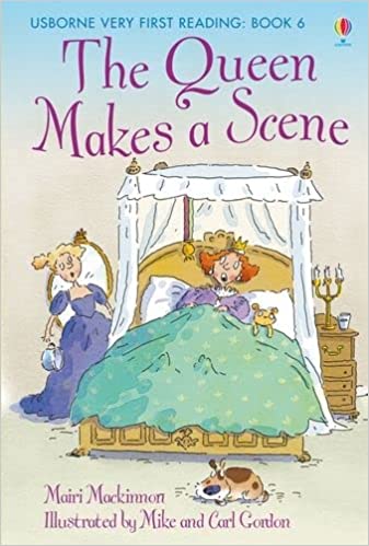 The Queen Makes a Scene-Usborne very first reading