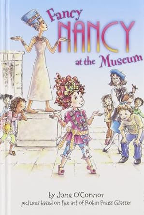 Fancy nancy at the Museum