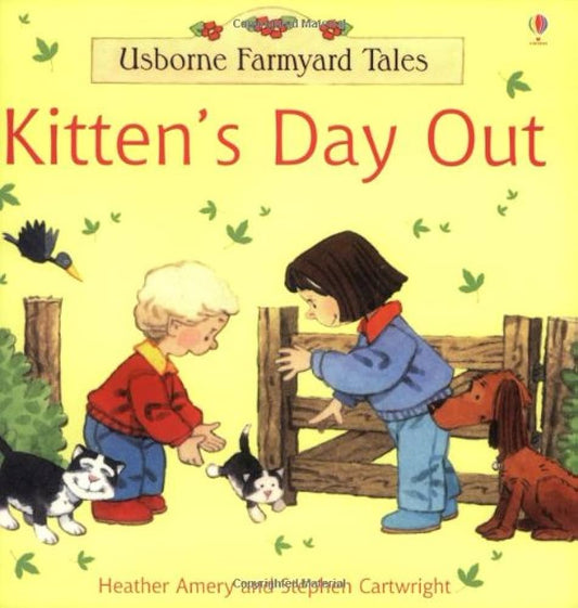 Kitten's day out - Usborne farmyard tales