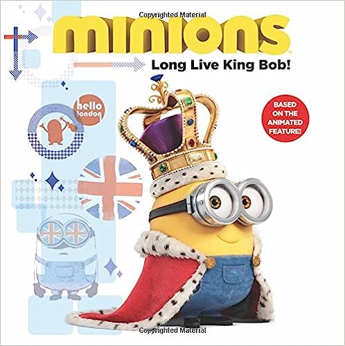 Minions: Long Live King Bob!