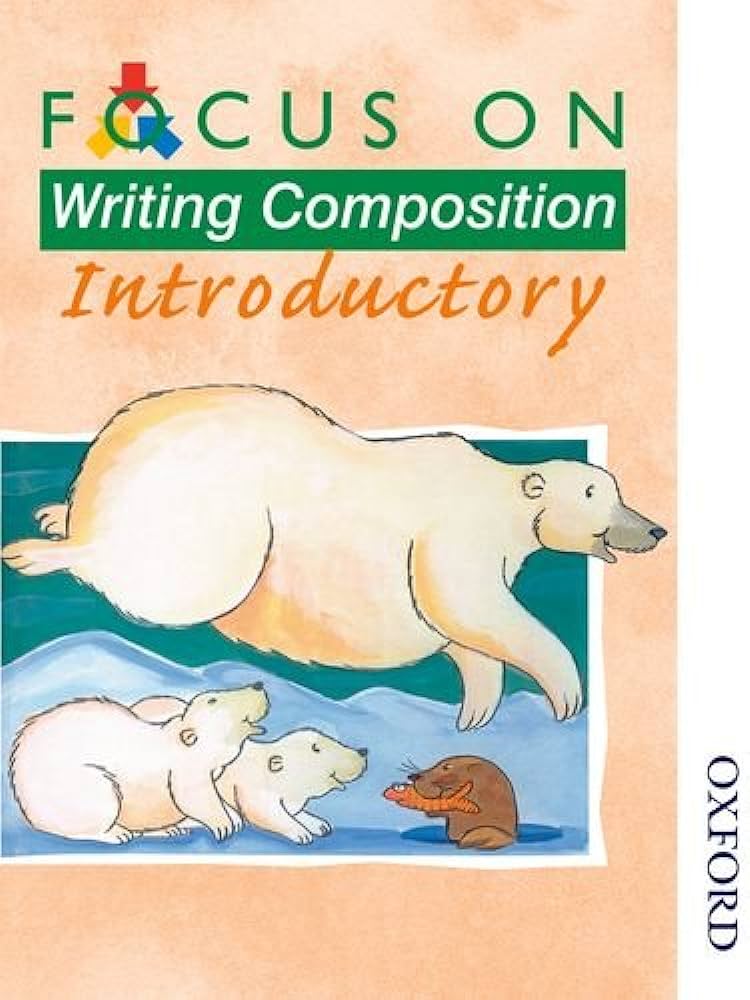 Focus on writing composition-INTRODUCTORY