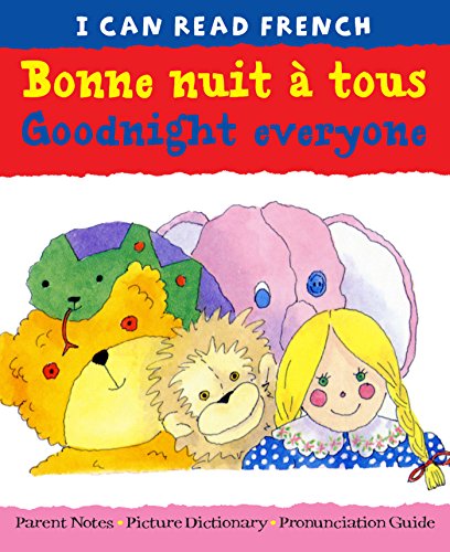 I can read french - bonne nuit a tous goodnight everyone