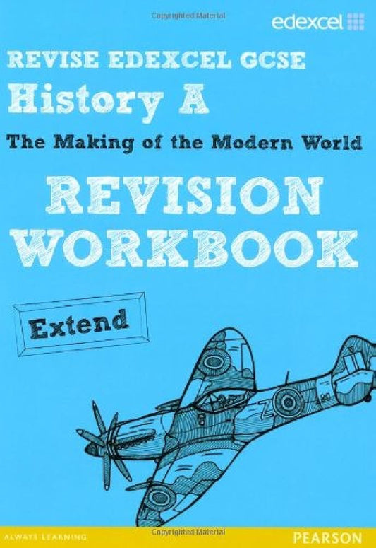 Revise edexcel gcse history A  the making of the modern world revision workbook