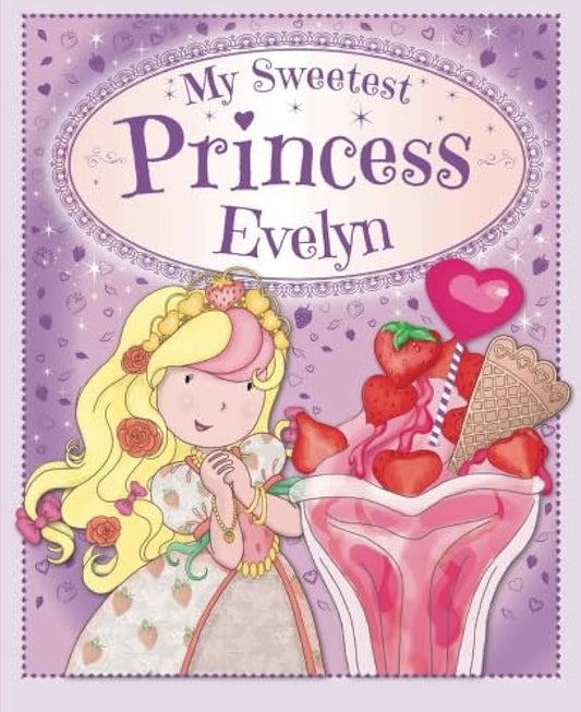 My sweetest Princess story -with 2 delicious scents