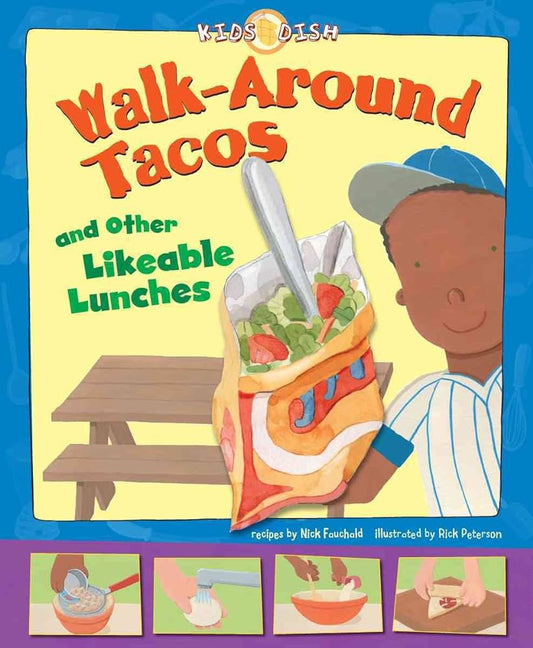 Walk-a around tacos and other likeable lunches